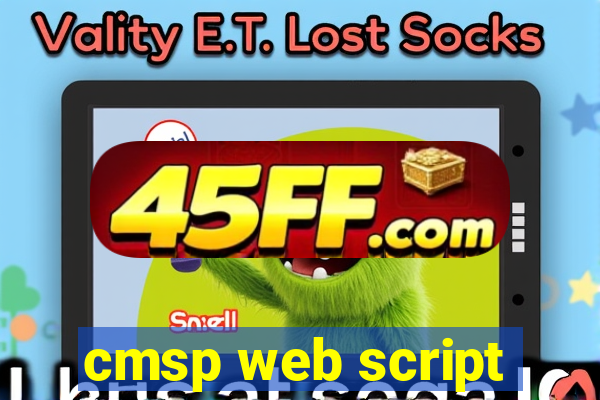 cmsp web script